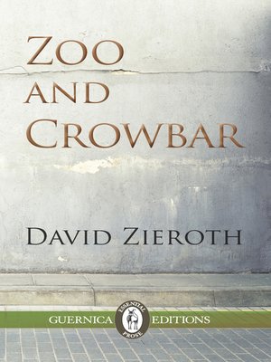 cover image of Zoo and Crowbar